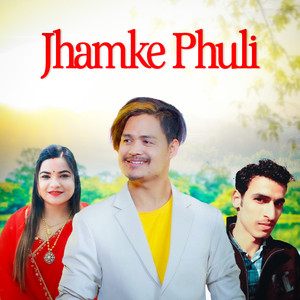 Jhamke Phuli