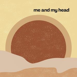 me and my head