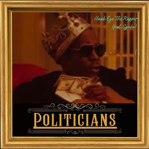 Politicians (feat. Symba)