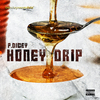 P.Dicey - Honey Drip