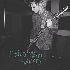 Psilocybin Salad
