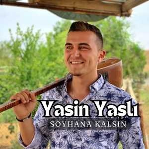 Soyhana Kalsın
