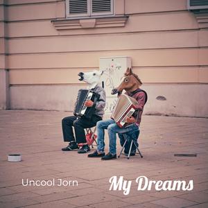 My Dreams