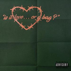Love Or A Bag (Radio Edit)