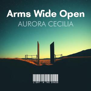 Arms Wide Open
