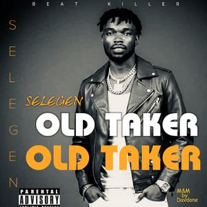 OLD TAKER