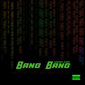 Bang Bang