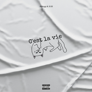 С'est La Vie