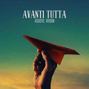 Avanti tutta (Acoustic Version)
