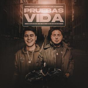 Pruebas De La Vida (feat. Colocho Y Su Eminencia)