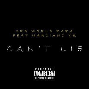 Can't Lie (feat. Marciano YR)