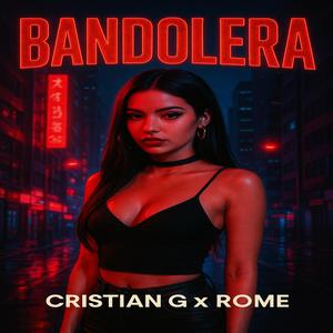 Bandolera (feat. Cristian G)