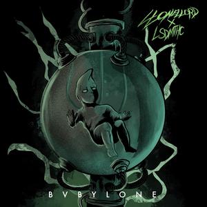 Bvbylone (feat. Lonelord)