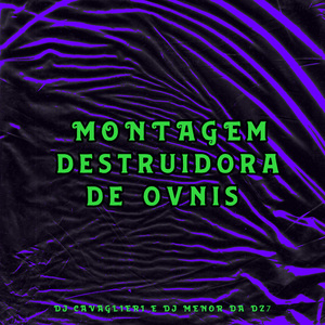 Montagem Destruidora De Ovnis