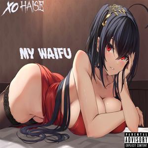 My Waifu