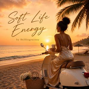 Soft Life Energy