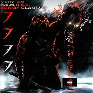 Vony-Go x Kill The Head Kill The Body 7777