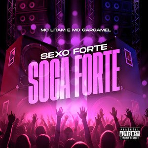 Sexo Forte Soca Forte