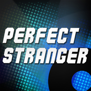 Perfect Stranger (Originally Performed by Magnetic Man and Katy B) (Karaoke Version)