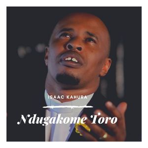 Ndugakome Toro