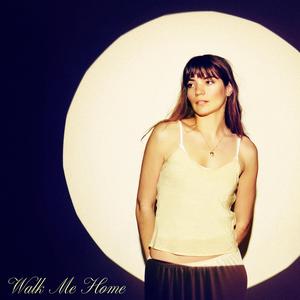 Walk Me Home