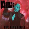 Modern Murder - Mine To Keep
