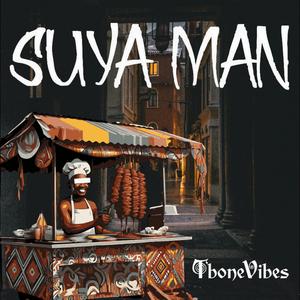 SUYA MAN