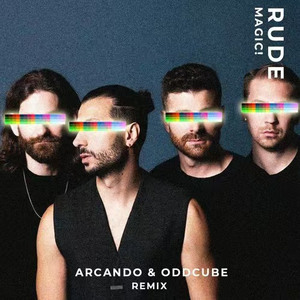 Rude (Arcando & Oddcube Remix)