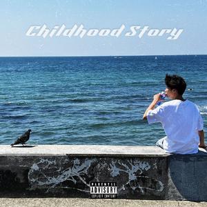 Childhood Story