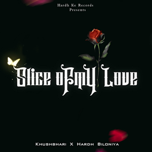 Slice Of My Love