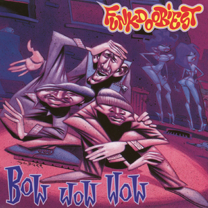 Bow Wow Wow (Radio Edit)