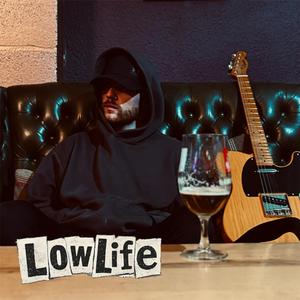 LowLife
