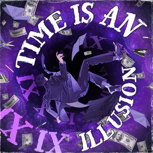 Time is an illusion (feat. Mister Personal & Metalz)