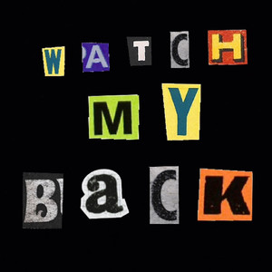 Watch My Back