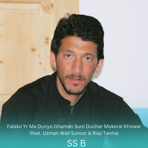 Falako Yr Ma Dunyo Ghaman Sum Duchar Mokorai Khowar