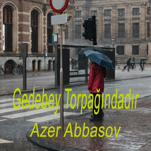 Gedebey Torpağındadır