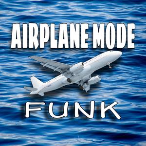 Airplane Mode Funk (Sped Up)