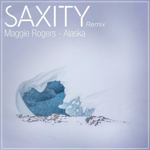 Alaska (SAXITY Remix)