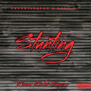 Stunting (feat. Baby D)