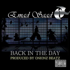 Back in The Day (feat. ONIONZ BEATZ)
