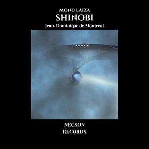 Shinobi (feat. Jean-Dominique De Montréal)
