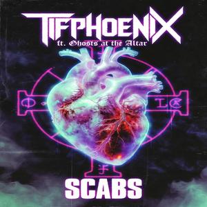 SCABS (feat. Ghosts At The Altar)
