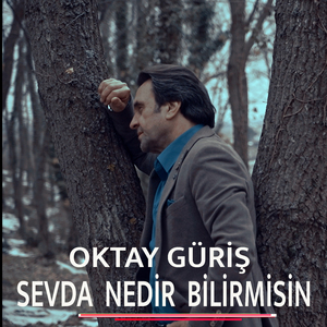 Sevda Nedir Bilirmisin