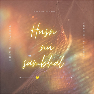 Husn Nu Sambhal