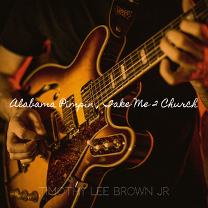 Alabama Pimpin , Take Me 2 Church