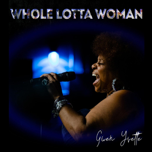 Whole Lotta Woman