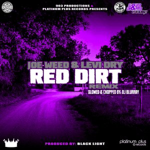 Red Dirt (Slowed & Chopped)