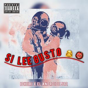 Si le gusto (feat. Idhiiri)