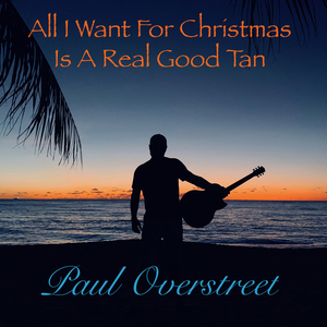 All I Want for Christmas is a Really Good Tan (Radio Edit)