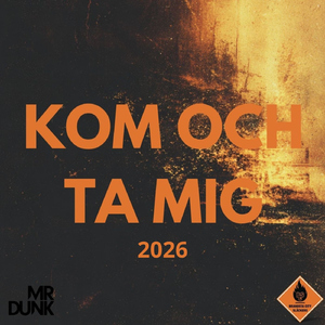 Kom och ta mig (EPA Remix)